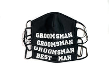 Load image into Gallery viewer, Best Man & Groomsmen Face Masks
